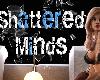 [MG] Shattered Minds v0.13 [繁中] (RAR 0.96GB/HAG³)(5P)